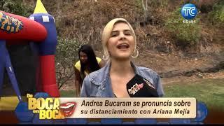Andrea Bucaram revela los detalles de su distanciamiento con Ariana Mejía