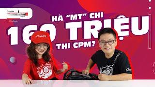 CANON PHOTOMARATHON XIV 2020 - Hà Mã Tấu chi 160 triệu mua máy ảnh???