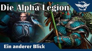 Ein anderer Blick auf die Alpha Legion und Alpharius - Warhammer 40K Hintergründe auf dem Prüfstand