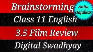 Brainstorming Class 11 English 3.5 Film review । 11th English 3.5 । standard 11 English 3.5 । std 11