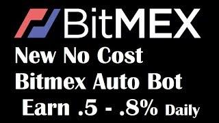 New Bitmex Trade Bot - Earn .5-.8% Daily