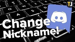 Change Your Nickname on Discord