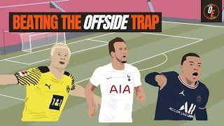 How to Beat the Offside Trap  Analysis for attacking players to get success in behind the defence