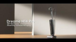 Dreame H14 Pro  Intelligentere Steuerung mühelose Reinigung