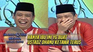 WKWKWK Tingkah Ibu Ini Buat Ustadz Dhanu Ketawa Tanpa Henti - Siraman Qolbu 194