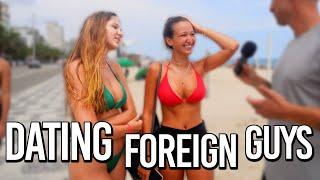 Do Brazilian Girls want to Date Foreign Guys?