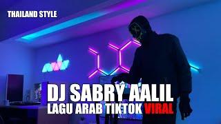 DJ SABRY AALIL THAILAND STYLE TIK TOK REMIX TERBARU 2024 DJ Cantik Remix