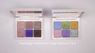 Fenty Beauty Snap Shadows 2 & 8 SWATCHES