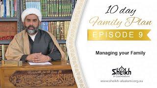 10 Day Family Plan Day 9 Managing your family.