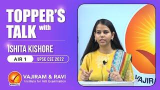 Topper’s Talk with Ishita Kishore AIR-1  Vajiram & Ravi