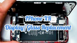 IPhone XR Display Glass Replacement - How To Repair XR