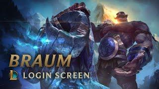 Braum the Heart of the Freljord  Login Screen - League of Legends