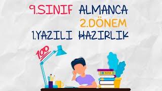 9.Sınıf Almanca  2.Dönem 1. Yazılıya Hazırlık + Boş yazılı örneği