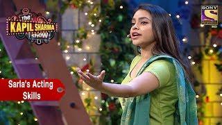 Sarlas Acting Skills  - The Kapil Sharma Show