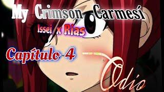 My Crimson Carmesí - Issei x Rias - Capítulo 4 - Odio
