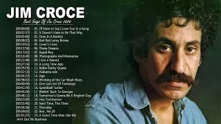 Jim Croce Greatest Hits Playlist - Best Songs Of Jim Croce - Jim Croce Collection