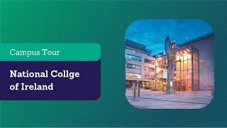 Campus Tour National College of Ireland   Study Abroad