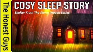 Shelter From The Storm Guided Sleep Meditation Story Haven Series