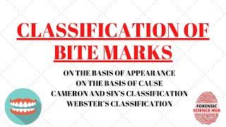 Classification of bite mark  Forensic odontology notes