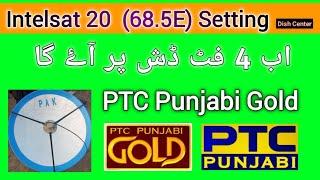 Intelsat 68.5e Dish Setting on 4feet dish fiber  PTC punjabi channel setting  Dish center