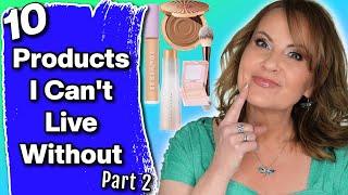 10 Products I Cant LIVE WITHOUT - Part 2 High End