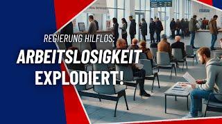 Regierung hilflos Arbeitslosigkeit explodiert