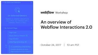 An overview of Webflow Interactions 2.0