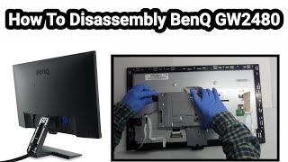 How To Disassembly BenQ GW2480 Monitor  Only Disassembly