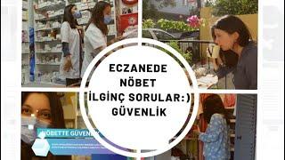 ECZACILIK NÖBETTE BİR GÜNÜM- İLGİNÇ SORULAR #eczanenöbet #eczacılık #nöbetçieczane