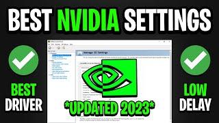 BEST NVIDIA Control Panel Settings For GAMING UPDATED 2023