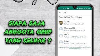 Gak Perlu Jadi Admin  Begini Cara Mengetahui Anggota Grup Yang Keluar Di WhatsApp