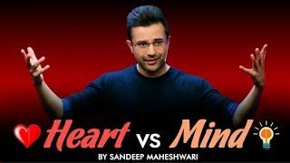 Sandeep Maheshwari  Heart VS Mind  Motivational Success  By  ALL iN 1 ViraL