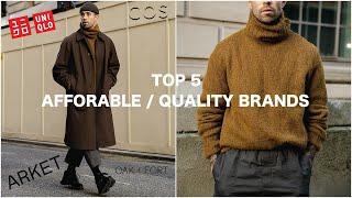 Top 5 AffordableQuality Brands  Menswear Essentials