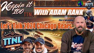 TTNL Network Presents - Keepin it 100 with Adam Rank