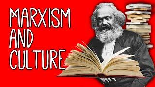 Marxist Literary Criticism WTF? An Introduction to Marxism and Culture