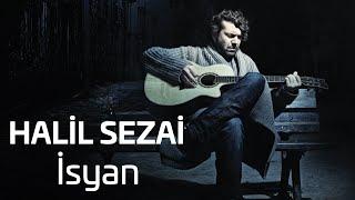 Hail Sezai - İsyan Official Audio