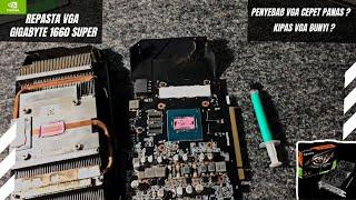 Ganti Pasta VGA Gigabyte 1660 Super  Re-Paste & cleanup