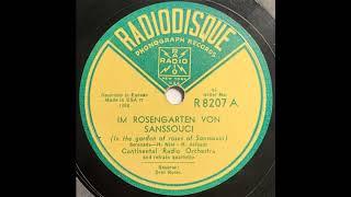 Im Rosengarten Von Sanssouci - Continental Radio Orchestra 1943
