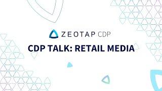 CDP TALK Retail Media. How does Zeotap CDP help retailers maintain compliance in their strategy?