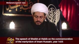 Sheikh Al Habibs Muharram English speech 1435