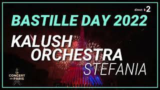 Kalush Orchestra - Stefania  Bastille Day Fireworks 2022  Eiffel Tower #StandWithUkraine