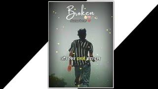 Very Sad Song status  Broken Heart  WhatsApp Status Video  Breakup Song Hindi  status lover️