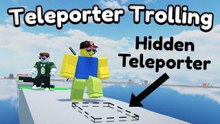 Trolling with Teleporters Roblox Obby Creator