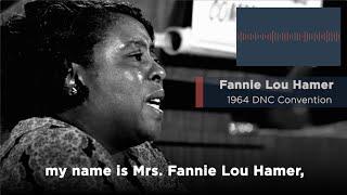 Fannie Lou Hamers Mississippi Freedom Democratic Party Speech  1964 DNC Convention