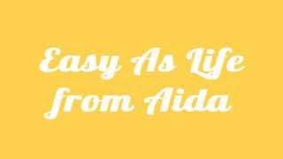 Easy As Life from Aida Karaoke