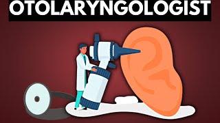Everything You Need To Know About Otolaryngologist ENT