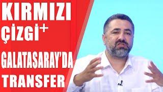 Kırmızı Çizgi +Avrupa’nın En Büyüğü Liverpool Galatasaray Kimleri Transfer Edecek? 02.06.2019