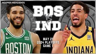 Boston Celtics vs Indiana Pacers Full Game 1 Highlights  May 21  2024 NBA Playoffs
