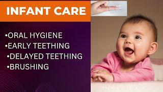 Oral Hygiene in Infants Teething in babies early teething & delayed teething Baby brushing  Hindi