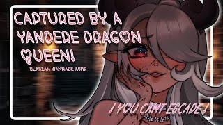 ️‍ Captured by a Yandere Dragon Queen  ┊ ASMR Roleplay